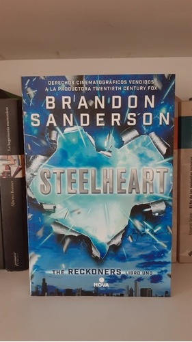 The Reckoners  Steelheart Libro 1  Sanderson Brandon