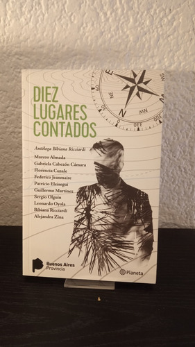 Diez Lugares Contados - Gabriela Cabezón Cámara Y Otros