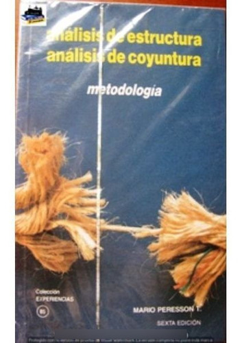 Analisis De Estructura - Analisis De Coyuntura