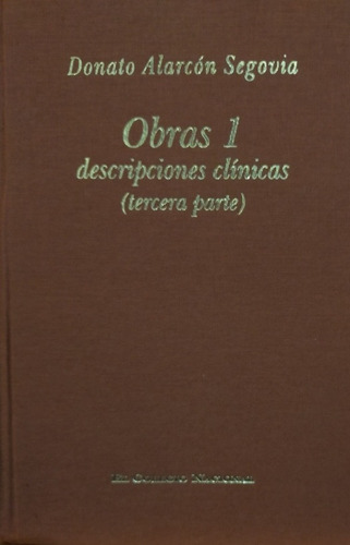 Obras 1. Descripciones Clínicas (tercera Parte ) De Donato A