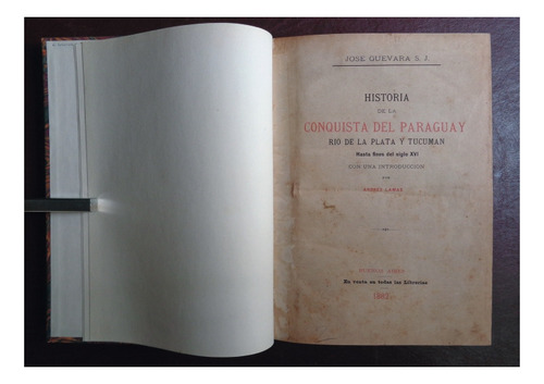 J. Guevara Historia De La Conquista Paraguay 1882 Jesuitas (Usado)