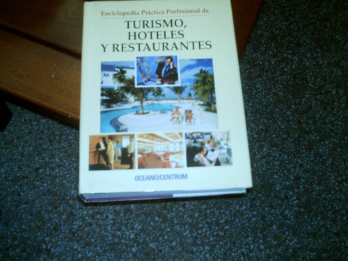 Enciclopedia Profesional Turismo Hoteles Restaurantes Oceano