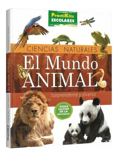 El Mundo Animal Ciencias Naturales Practikits Escolares, De Latinbooks. Editorial Rapicred, Tapa Blanda, Edición 1 En Español