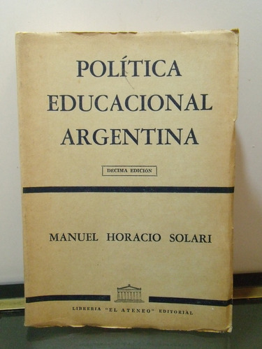 Adp Politica Educacional Argentina Manuel Horacio Solari