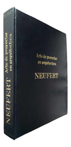 Libro Arte De Proyectar En Arquitectura De Neufert