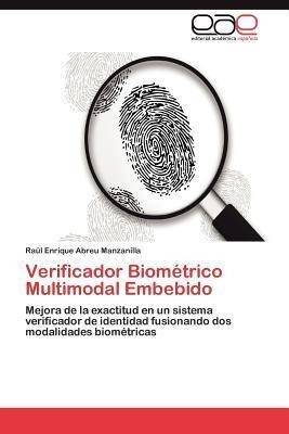 Verificador Biometrico Multimodal Embebido - Raul Enrique...