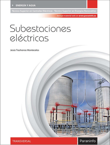 Subestaciones Electricas - Trashorras Montecelos, Jesus