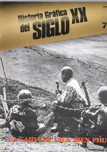 La Caida De Dien Bien Phu - El Milagro Aleman 1954 - Andrada