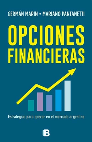 Opciones Financieras - Marín Y Pantanetti  Sudamericana
