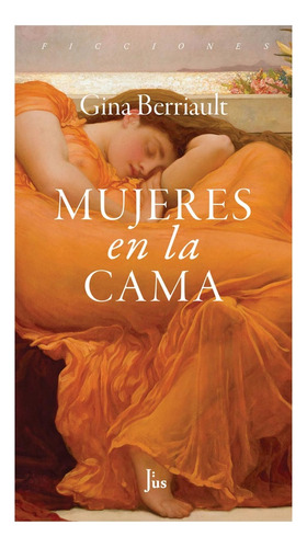 Mujeres En La Cama - Gina Berriault