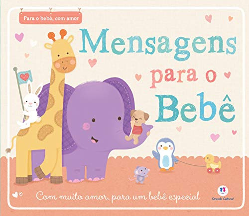 Libro Para O Bebe, Com Amor - Mensagens Para O Bebe