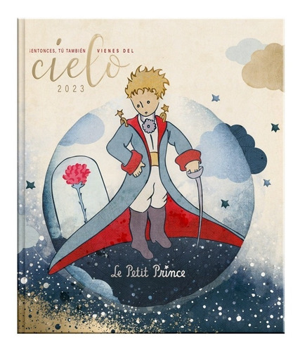 Agenda Le Petit Prince Vienes Del Cielo Semana Vista 2023