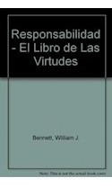 Libro Libro De Las Virtudes Responsabilidad (rustica) De Ben