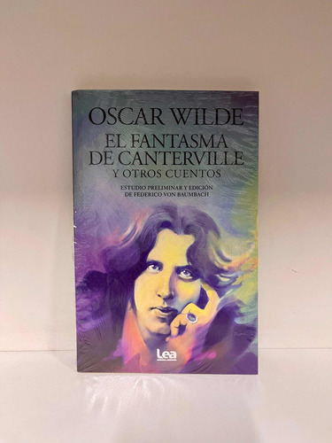 El Fantasma De Canterville Y Otros Cuentos/ Oscar Wilde/ Lea