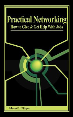 Libro Practical Networking: How To Give And Get Help With...