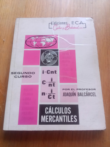 Cálculos Mercantiles Segundo Curso - Joaquín Balcárcel