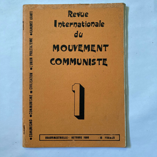 Revue Internationale Du Movement Communiste. 3 Ejemplares.