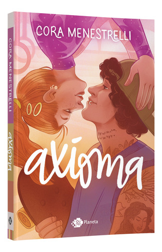 Axioma, de Cora Menestrelli. Editora Outro Planeta, capa mole em português