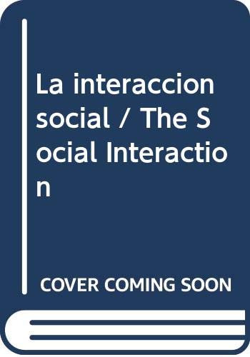 Libro La Interaccion Social  De Edmond Marc, Dominique Picar