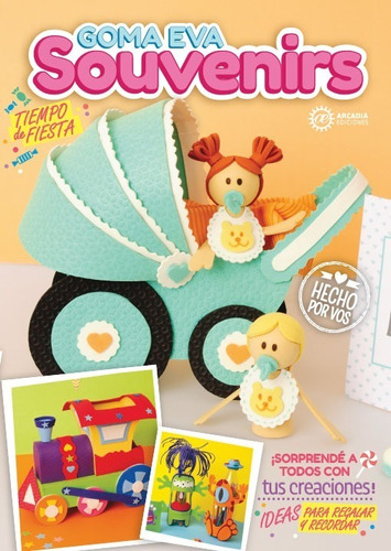 Revista Goma Eva Souvenirs Cumpleños Fiestas Baby Shower