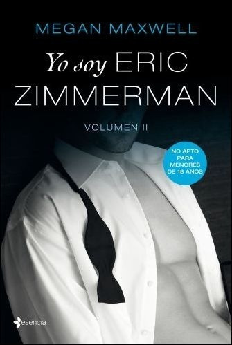Libro Yo Soy Eric Zimmerman. Vol 2 - Megan Maxwell