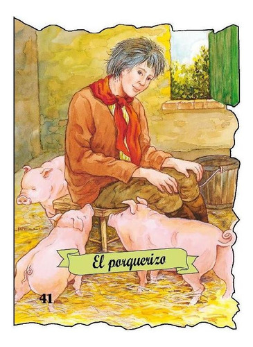 EL PORQUERIZO (TROQ. NO. 41), de Varios. Editorial COMBEL, tapa pasta blanda, edición 1 en español, 2011