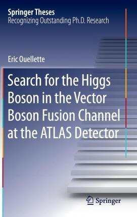 Libro Search For The Higgs Boson In The Vector Boson Fusi...