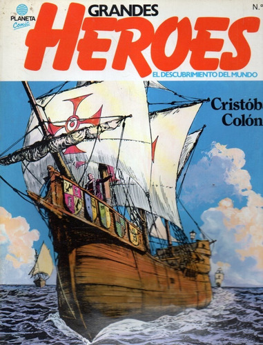 Grandes Heroes Cristobal Colon 