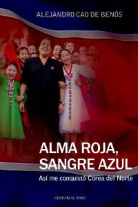 Alma Roja, Sangre Azul (libro Original)