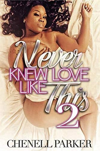 Libro:  Never Knew Love Like This 2