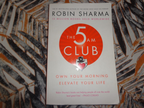 The 5 Am Club - Robin Sharma