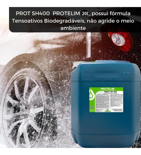 Detergente Shampoo Auto Concentrado Prot Sh 400 Protelim 20l