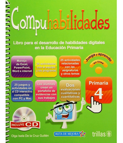 Compuhabilidades 4. Recursos Del Cd Están Ahora On Line.