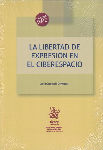 La Libertad De Expresión En El Ciberespacio