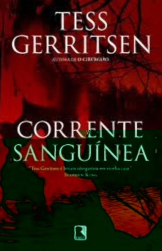 Corrente sanguínea, de Gerritsen, Tess. Editorial Editora Record Ltda., capa mole em português, 2011