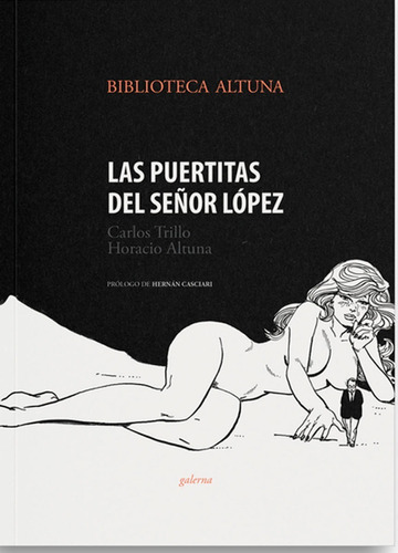 Las Puertitas Del Señor López - Horacio Altuna - Trillo