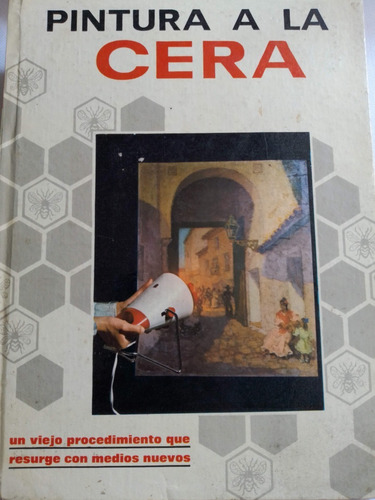 Pintura A La Cera (Usado)