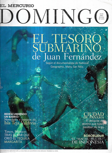 Domingo El Mercurio 2470 / 20-04-14 Submarino Juan Fernández