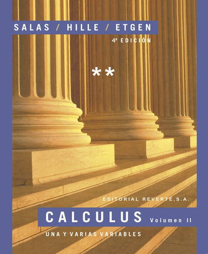 Calculus. Una Y Varias Variables. Saturnino Salas Tomo 2