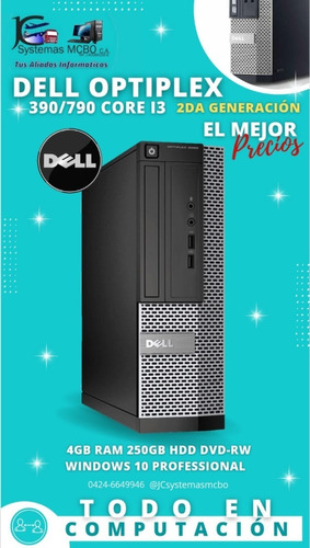 Imagen 1 de 1 de Dell Optiplex 390 Intel Core I3 2da Gen , Ram 4gb ,hdd 250gb