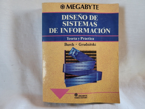 Imagen 1 de 10 de Diseño De Sistemas De Informacion Burch Grudnitski Megabyte