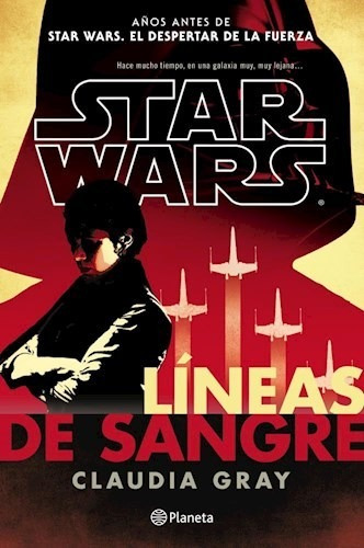 Star Wars Linea De Sangre - Gray Claudia (libro) - Nuevo