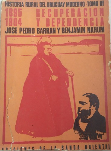 Libros: Historia Rural Del Uruguay Moderno Tomo Iii