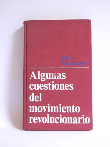 Cuestiones Movimiento Revolucionario Praga 1975 Ponomariov