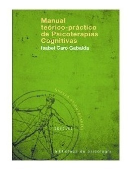 Manual Teórico-práctico De Psicoterapias Cognitivas-*