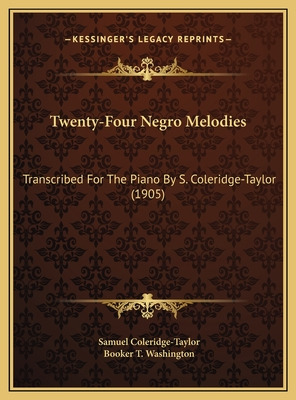 Libro Twenty-four Negro Melodies: Transcribed For The Pia...