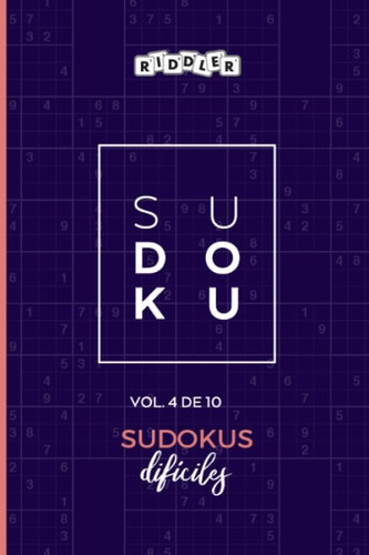 Libro: Sudokus Difíciles (vol. 4 10) (spanish Edition)