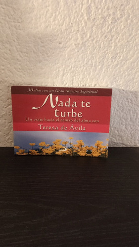 Nada Te Turbe - Teresa De Ávila