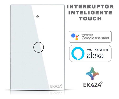 Interruptor Smart Touch Screen 1 Botão Google Alexa - Ekaza