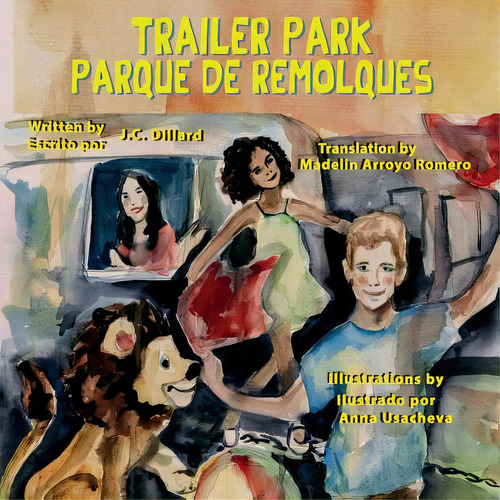 Trailer Park: Parque De Remolqu, De Dillard, Jc. Editorial Tim Sheard, Tapa Blanda En Inglés